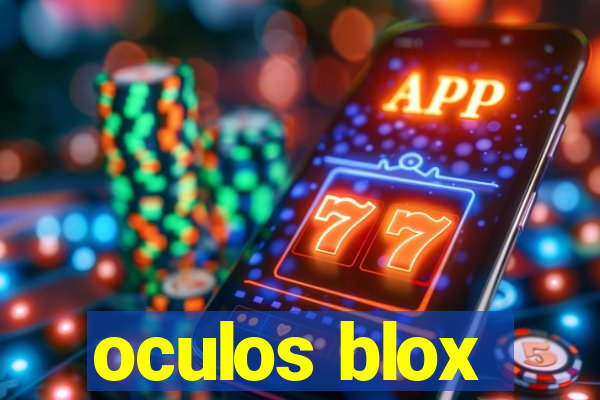 oculos blox